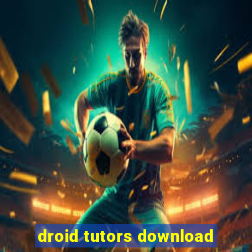 droid tutors download